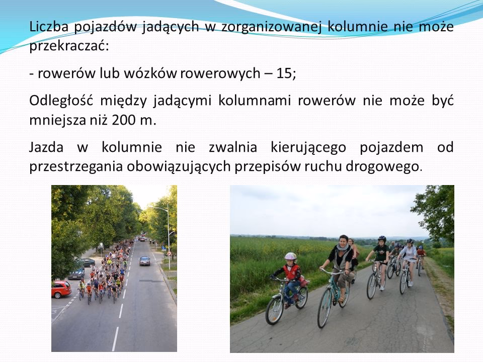 Czy można wjeżdżać pomiędzy jadącą kolumny rowerową?